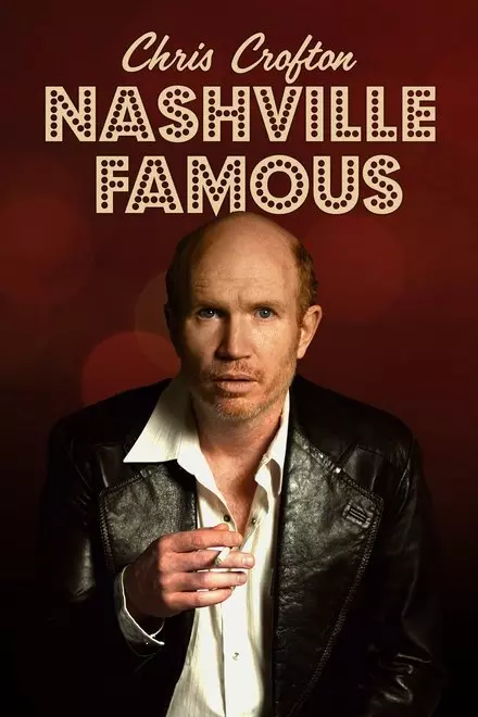 Chris Crofton: Nashville Famous Chris Crofton: Nashville Famous