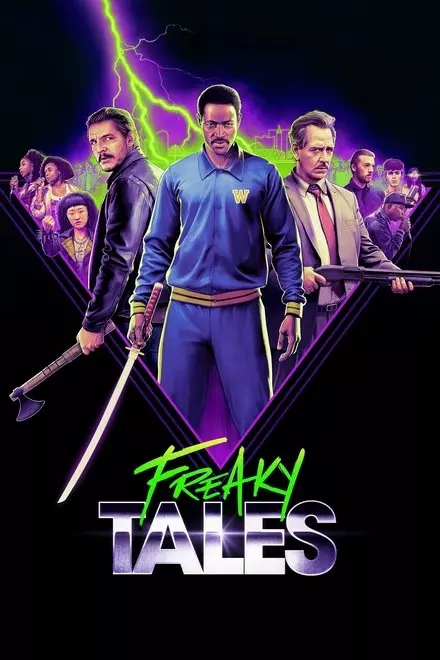 Freaky Tales Freaky Tales