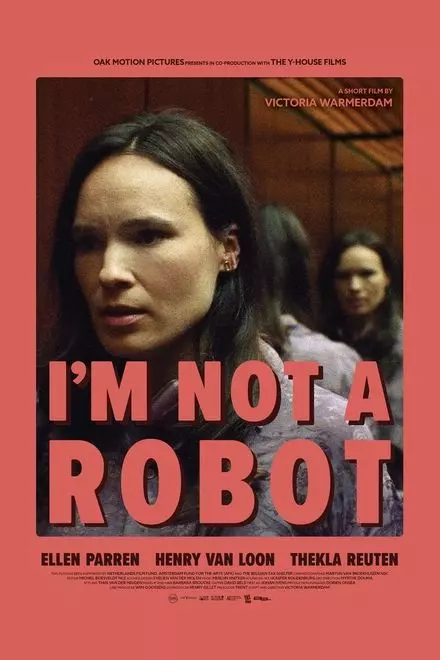 I'm Not a Robot I'm Not a Robot