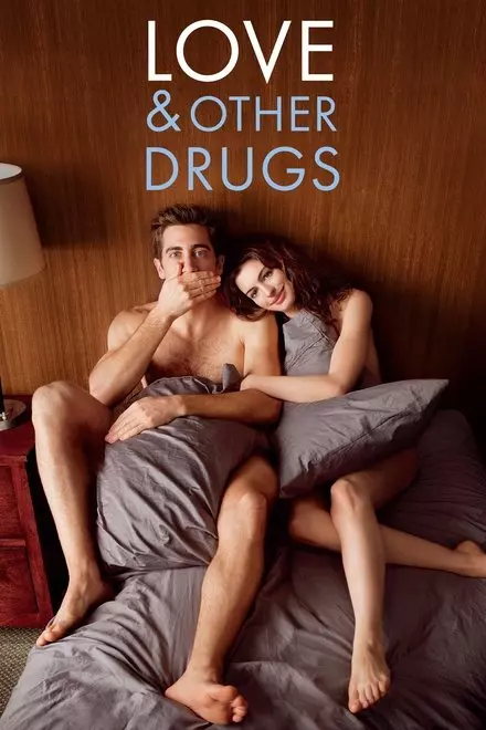 Love & Other Drugs Love & Other Drugs