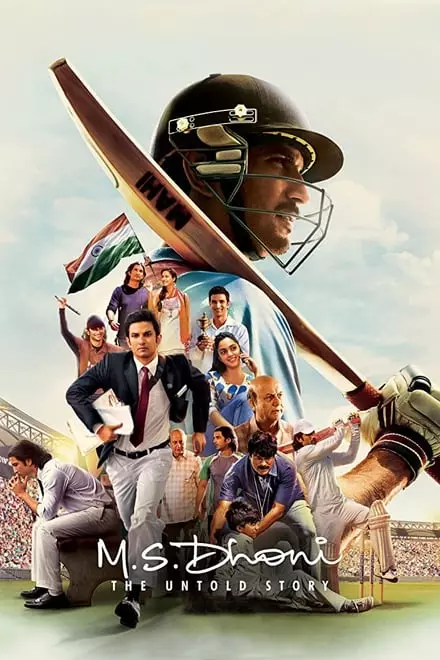 M.S. Dhoni: The Untold Story M.S. Dhoni: The Untold Story