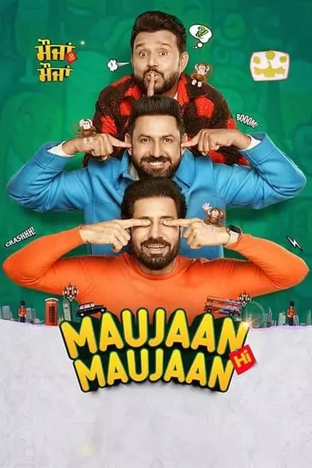 Maujaan Hi Maujaan Maujaan Hi Maujaan