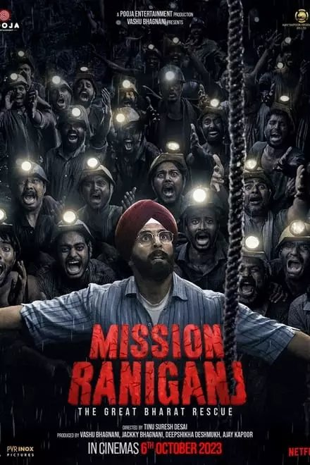 Mission Raniganj Mission Raniganj
