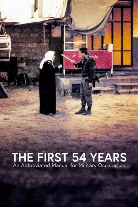 The First 54 Years: An Abbreviated Manual for Military Occupation The First 54 Years: An Abbreviated Manual for Military Occupation