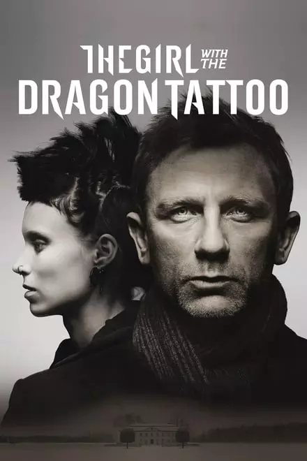 The Girl with the Dragon Tattoo The Girl with the Dragon Tattoo