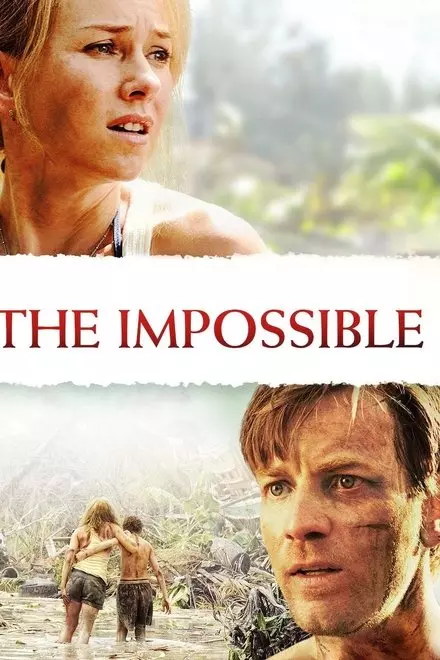The Impossible The Impossible
