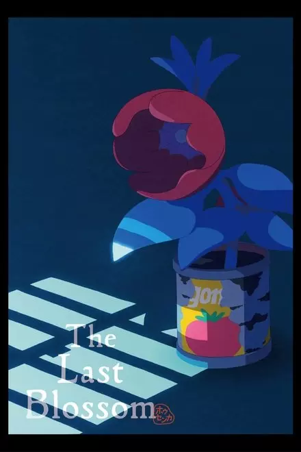 The Last Blossom The Last Blossom