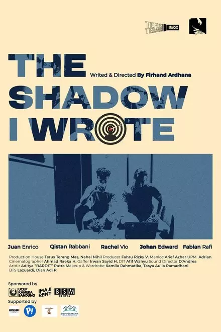 The Shadow I Wrote The Shadow I Wrote